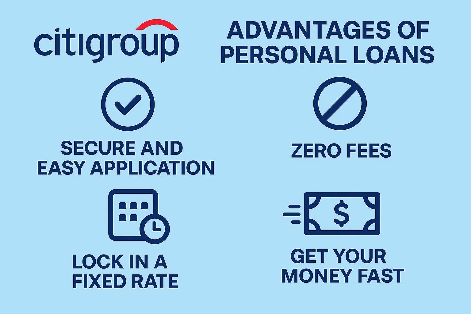 Advantages of personal loans at Citigroup Inc.