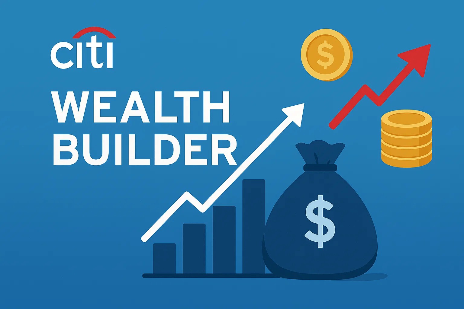 Citi wealth builder is a combination between convenience of robo-advising with the expertise of financial advisors.