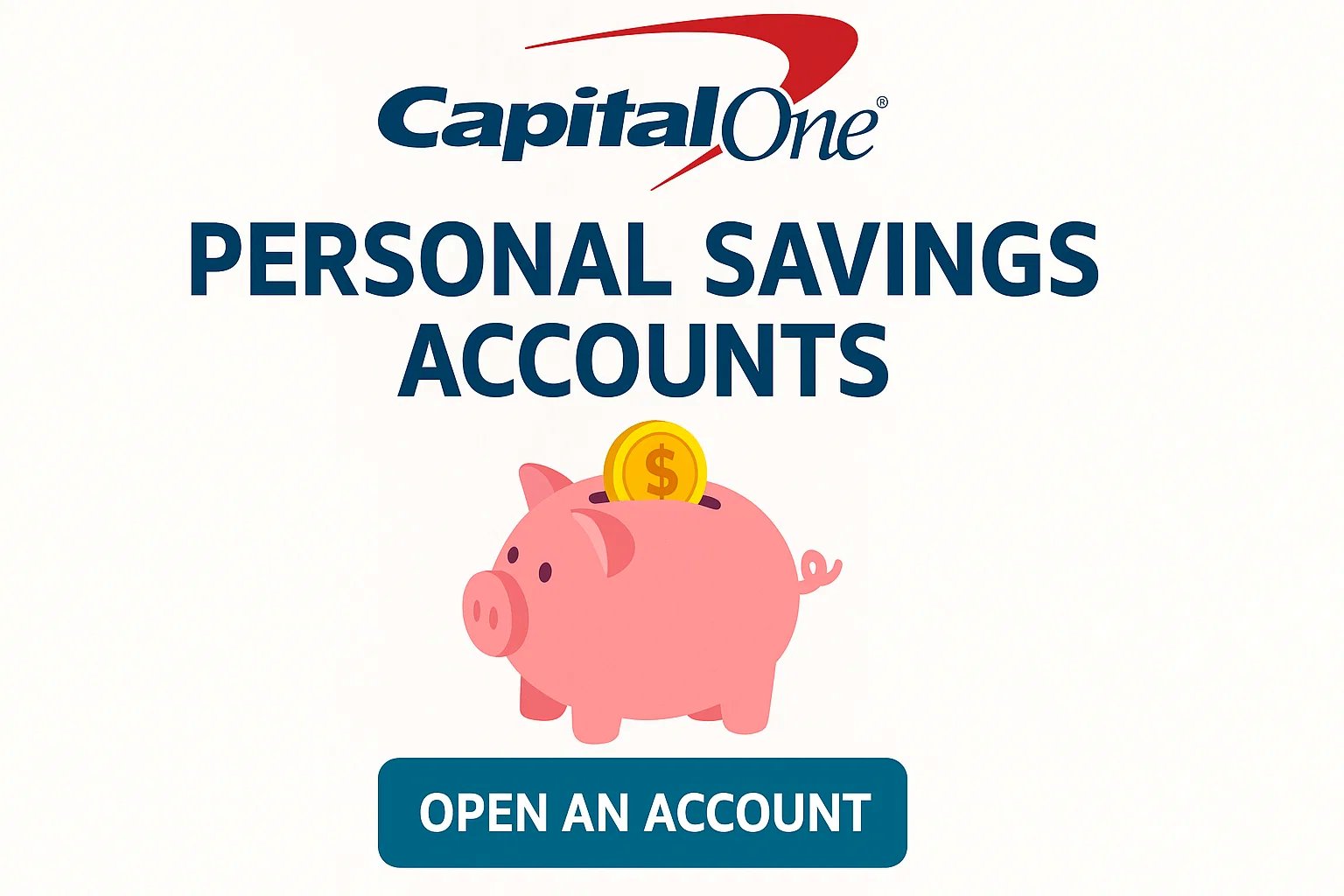 Capital One Personal Savings is a safe place to build your savings over time.