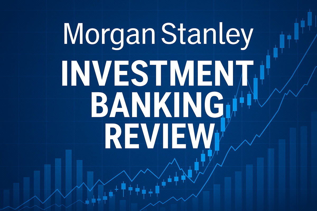 Morgan Stanley investment banking review